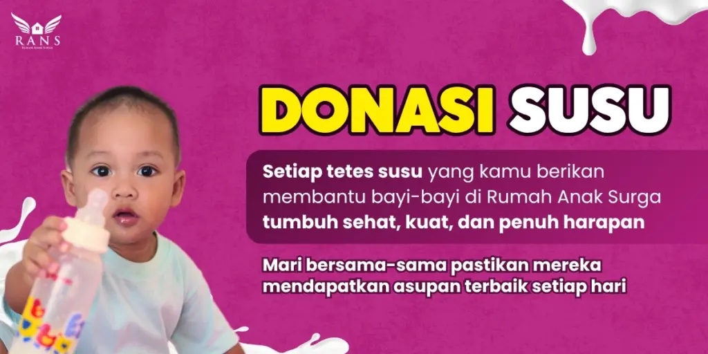Rumah Anak Surga milk-donation campaign for the babies in its care